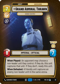 Grand Admiral Thrawn - Grand Schemer (Top 8) (33) - Organized Play Promos