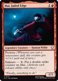 Mai, Jaded Edge -  Foil (TLA-147) - Avatar: The Last Airbender