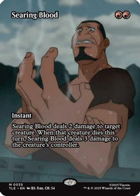 Searing Blood (Borderless) -  Foil (TLE-035) - Avatar: The Last Airbender: Eternal-Legal