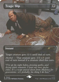 Tragic Slip -  Foil (SLD-7043) - Secret Lair Drop Series