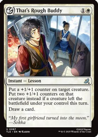 That's Rough Buddy -  Foil (TLE-087) - Avatar: The Last Airbender: Eternal-Legal