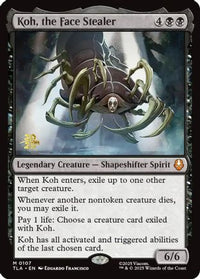 Koh, the Face Stealer -  Foil (PRE-107) - Prerelease Cards