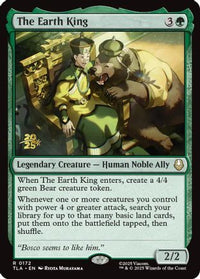 The Earth King -  Foil (PRE-172) - Prerelease Cards
