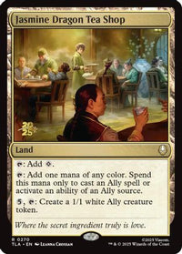 Jasmine Dragon Tea Shop -  Foil (PRE-270) - Prerelease Cards
