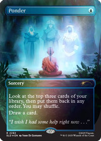 Ponder (2292) (Rainbow Foil) -  Foil (SLD-2292) - Secret Lair Drop Series