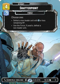Shatterpoint (74) (74) - Sector and Regional Promos Season 1 Foil