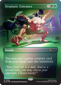 Dramatic Entrance (Rainbow Foil) -  Foil (SLD-2290) - Secret Lair Drop Series