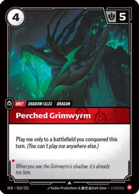 Perched Grimwyrm (015/221) - Spiritforged Foil