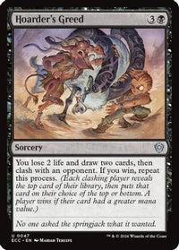 Hoarder's Greed -  (ECC-047) - Commander: Lorwyn Eclipsed