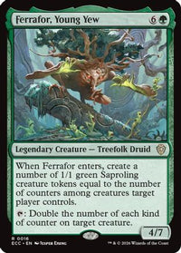 Ferrafor, Young Yew -  (ECC-016) - Commander: Lorwyn Eclipsed