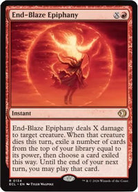 End-Blaze Epiphany -  (ECL-134) - Lorwyn Eclipsed