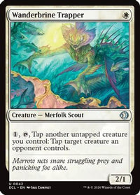 Wanderbrine Trapper -  (ECL-042) - Lorwyn Eclipsed