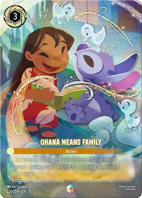 Ohana Means Family (Enchanted) (224/204) Holofoil - Winterspell