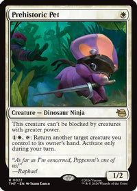 Prehistoric Pet -  Foil (TMT-022) - Teenage Mutant Ninja Turtles