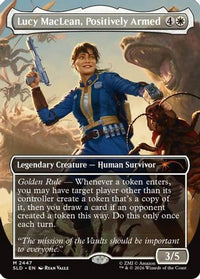 Lucy MacLean, Positively Armed -  (SLD-2447) - Secret Lair Drop Series