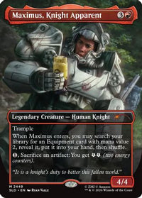 Maximus, Knight Apparent -  (SLD-2449) - Secret Lair Drop Series
