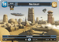 Mos Eisley (Galactic Championship VIP) (100) - Organized Play Promos