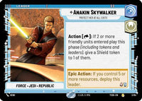 Anakin Skywalker - Protect Her At All Costs (2/84) - Twin Suns