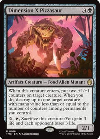 Dimension X Pizzasaur -  Foil (TMC-016) - Commander: Teenage Mutant Ninja Turtles