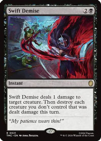 Swift Demise -  Foil (TMC-021) - Commander: Teenage Mutant Ninja Turtles