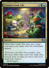 Lessons from Life -  Foil (TMC-155) - Commander: Teenage Mutant Ninja Turtles