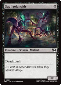 Squirrelanoids -  Foil (TMT-081) - Teenage Mutant Ninja Turtles