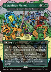 Mutanimals United - Triumph of the Hordes -  Foil (SLD-2366) - Secret Lair Drop Series