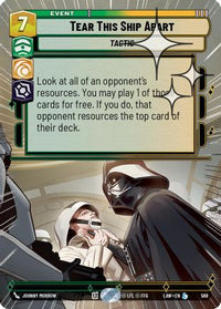 Tear This Ship Apart (Hyperspace Foil) (568) - A Lawless Time Foil