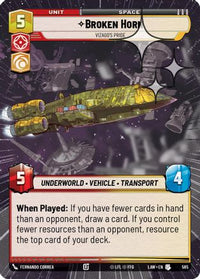 Broken Horn - Vizago's Pride (Hyperspace Foil) (585) - A Lawless Time Foil