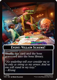 Event: Villain Scheme! -  (TMC-028) - Commander: Teenage Mutant Ninja Turtles
