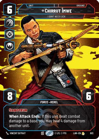 Chirrut Imwe - I Don't Need Luck (Prestige) (803) - A Lawless Time