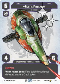 Fett's Firespray - In Pursuit (Prestige Foil) (853) - A Lawless Time Foil