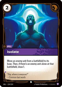 Isolate (124/219) - Unleashed Foil