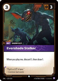 Evershade Stalker (123/219) - Unleashed Foil