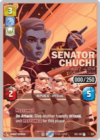 Senator Chuchi - Voice for the Voiceless (Serialized) (Rose Gold) (1125) - Secrets of Power Foil