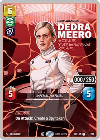 Dedra Meero - With Verifiable Data (Serialized) (Rose Gold) (1135) - Secrets of Power Foil