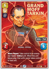 Grand Moff Tarkin - Taking Krennic's Achievement (Serialized) (Rose Gold) (1139) - Secrets of Power Foil