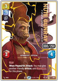 Nute Gunray - Escaping Justice (Serialized) (Gold) (1130) - Secrets of Power Foil