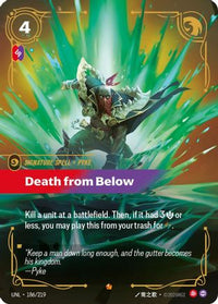 Death from Below (186/219) - Unleashed Foil