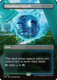 Dreamroot Cascade (Borderless) -  (SOS-302) - Secrets of Strixhaven