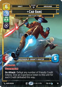 Cade Bane - Now It's My Turn (96) (96) - Sector and Regional Promos Season 1 Foil