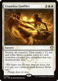 Ceaseless Conflict -  (SOC-012) - Commander: Secrets of Strixhaven