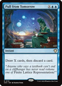 Pull from Tomorrow -  (SOC-116) - Commander: Secrets of Strixhaven