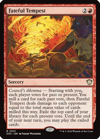 Fateful Tempest -  (SOC-031) - Commander: Secrets of Strixhaven