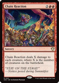 Chain Reaction -  (SOC-121) - Commander: Secrets of Strixhaven