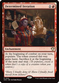 Determined Iteration -  (SOC-122) - Commander: Secrets of Strixhaven