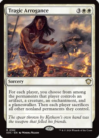 Tragic Arrogance -  (SOC-182) - Commander: Secrets of Strixhaven