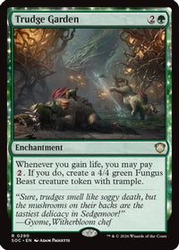 Trudge Garden -  (SOC-290) - Commander: Secrets of Strixhaven