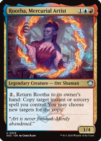 Rootha, Mercurial Artist -  (SOC-329) - Commander: Secrets of Strixhaven