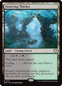 Festering Thicket -  (SOC-371) - Commander: Secrets of Strixhaven
